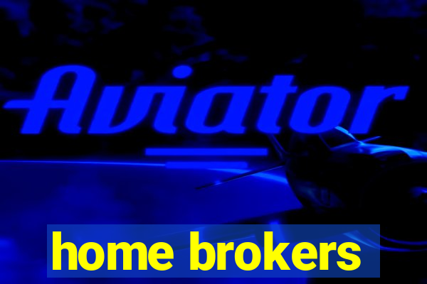 home brokers